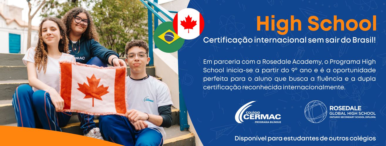 High School é no Cermac!